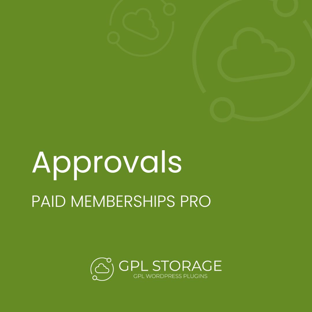 Approvals-PAID MEMBERSHIPS PRO GPL Download