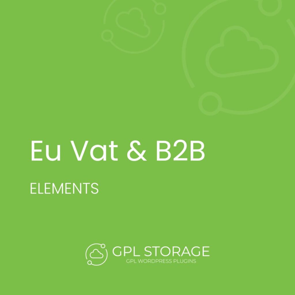 Eu Vat & B2b-ENVANTO ELEMENTS GPL Download