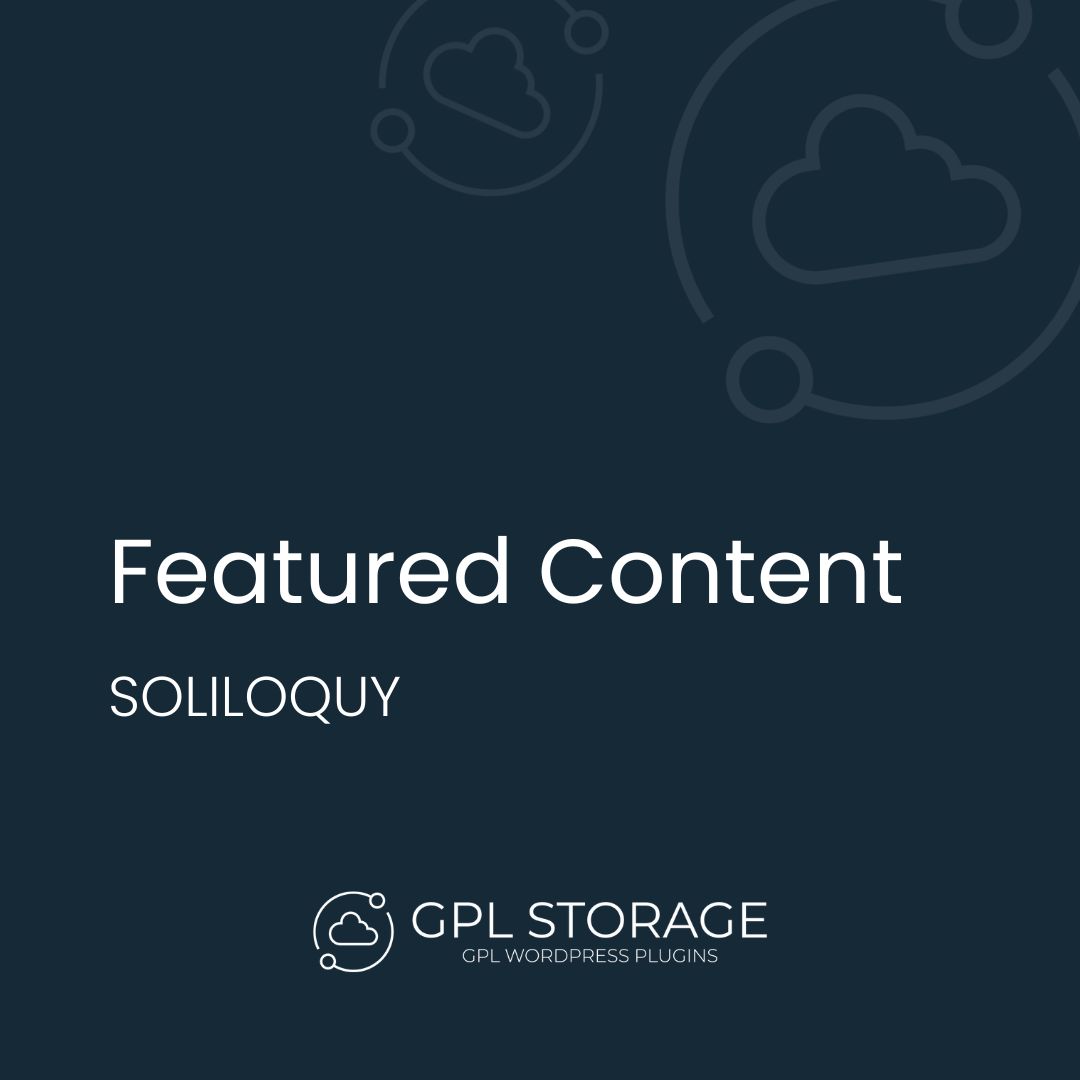 Featured Content-SOLILOQUY GPL Download