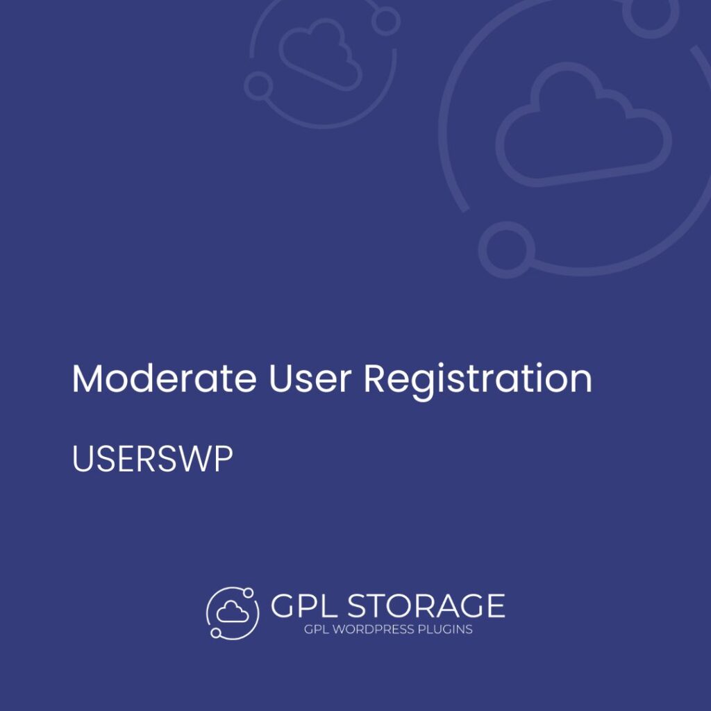 Moderate User Registration-USERSWP GPL Download