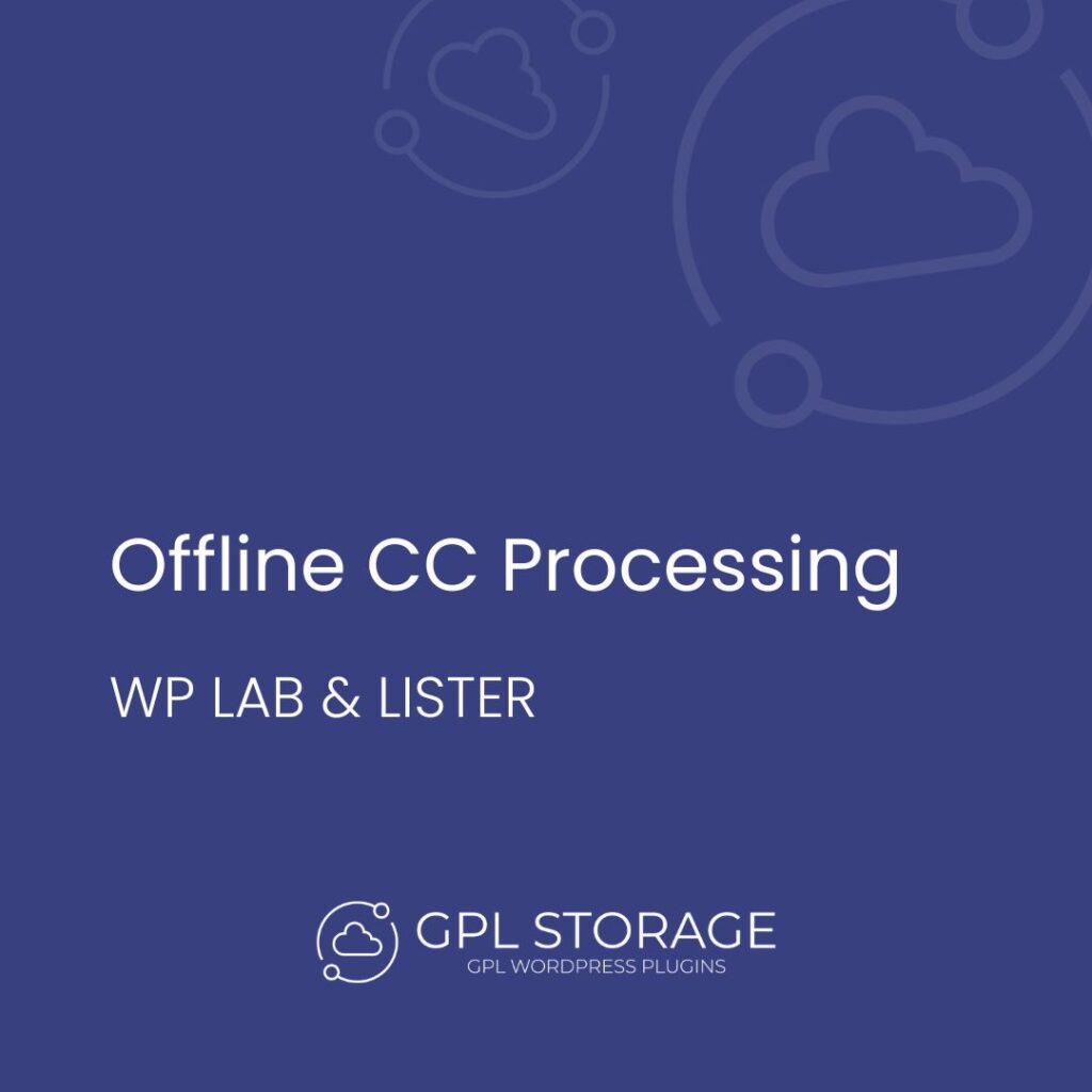 Offline Cc Processing- WP LAB & LISTER GPL Download