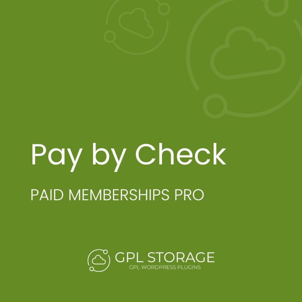 Pay By Check-PAID MEMBERSHIPS PRO GPL Download