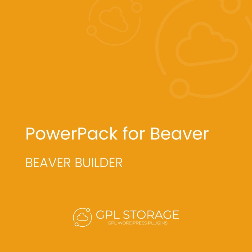 Powerpack For Beaver-BEAVER BUILDER GPL Download