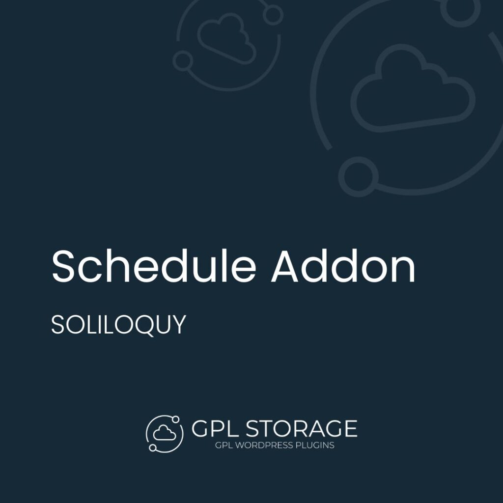 Schedule Addon-SOLILOQUY GPL Download