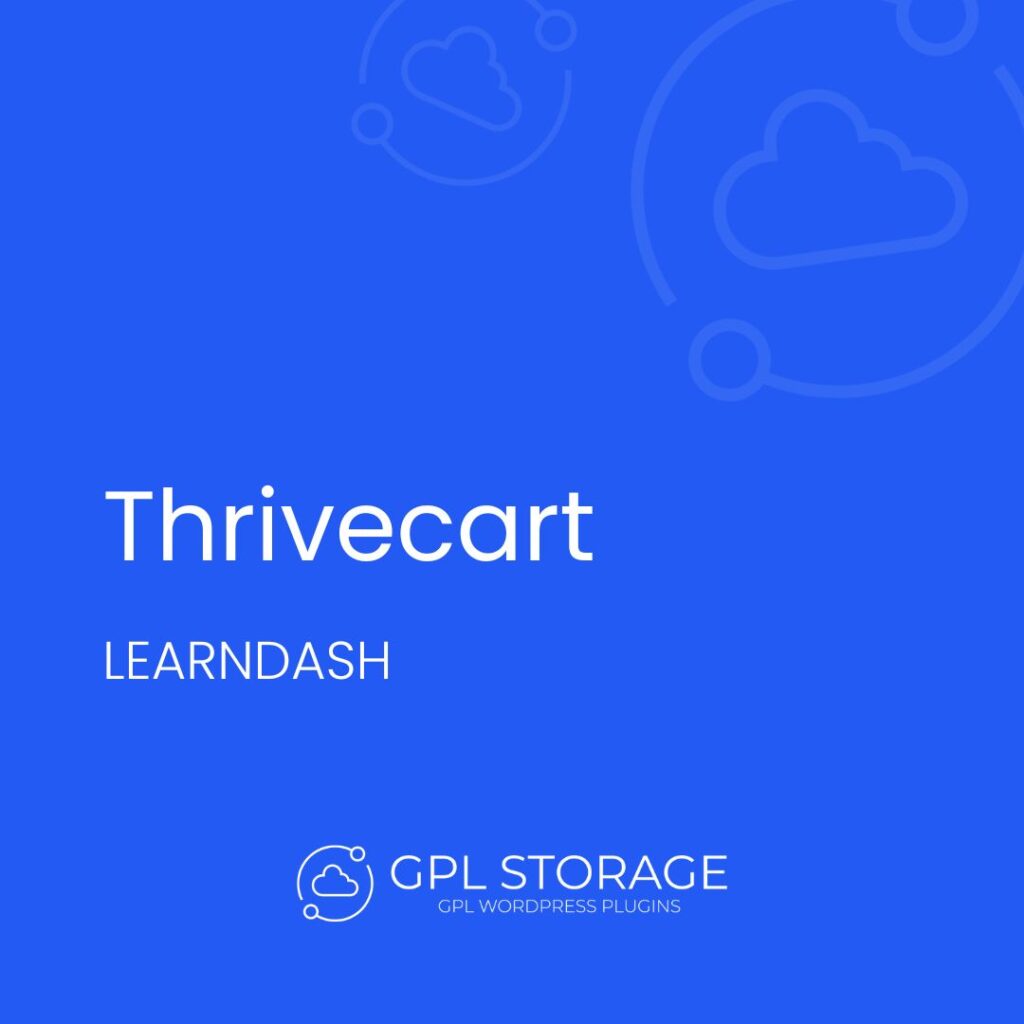 Thrivecart-LEARNDASH GPL Download