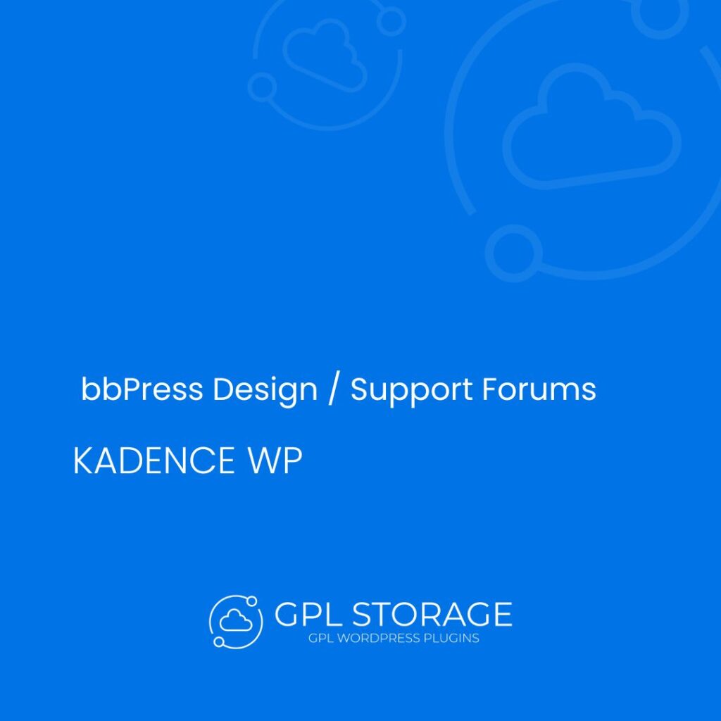 Bbpress Design Support Forums-KADENCE WP GPL Download