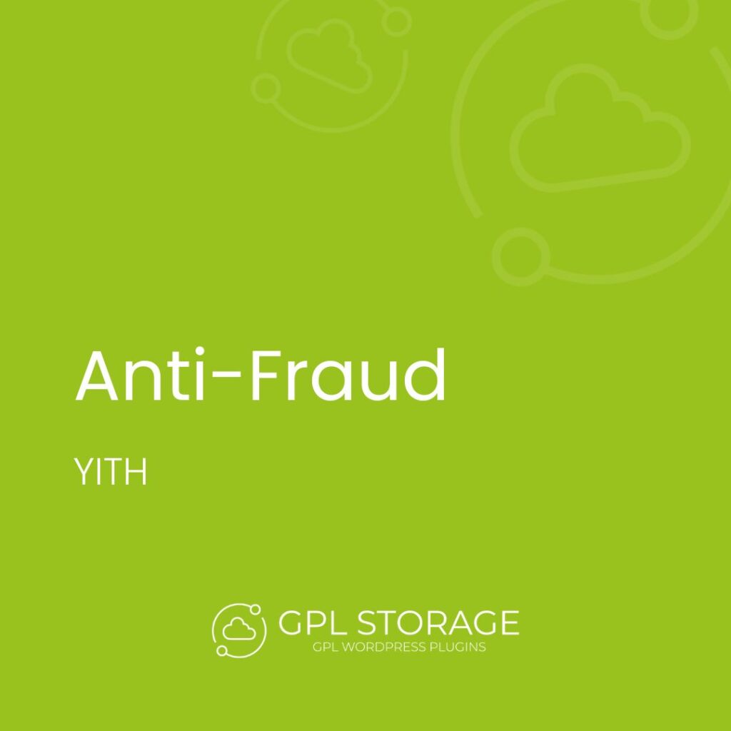 Anti Fraud-YITH GPL Download