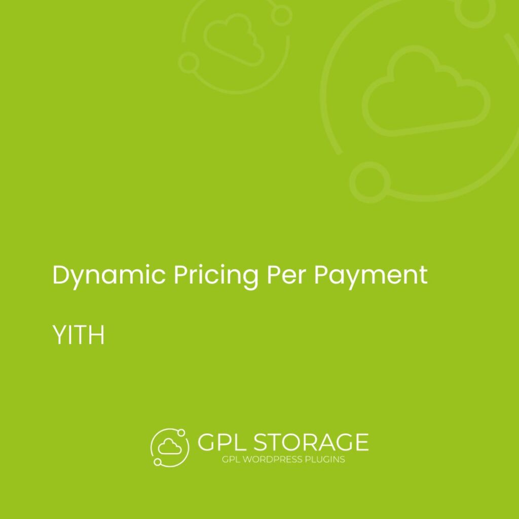 Dynamic Pricing Per Payment-YITH GPL Download