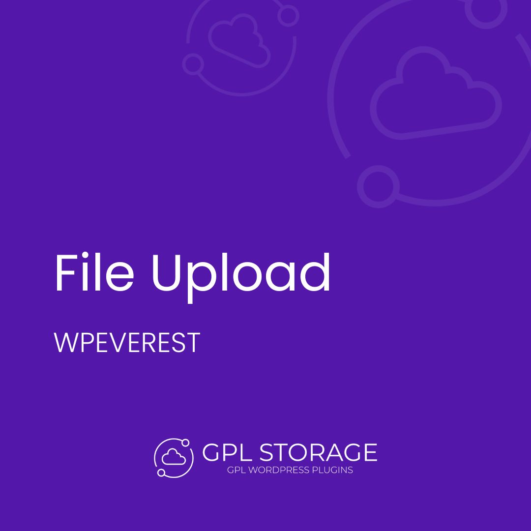 File Upload-WPEVEREST GPL Download