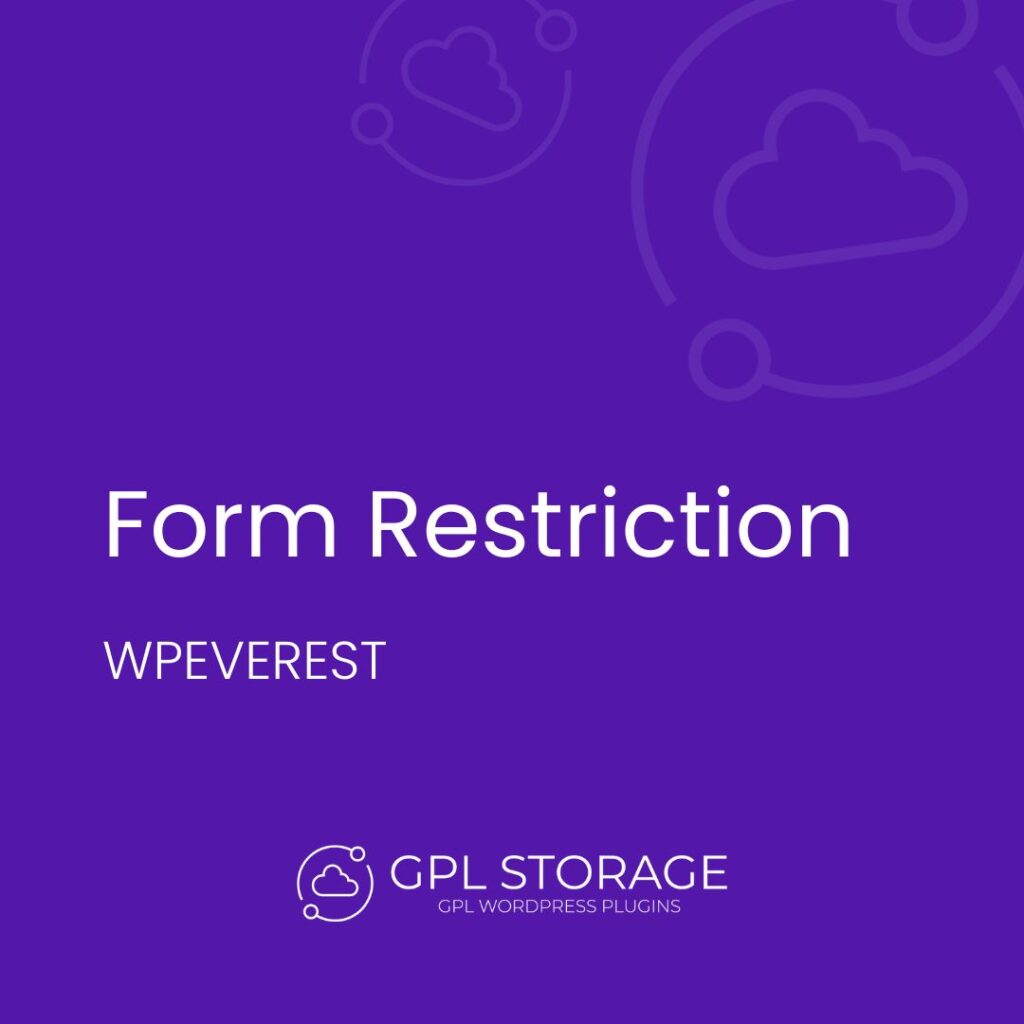 Form Restriction-WPEVEREST GPL Download