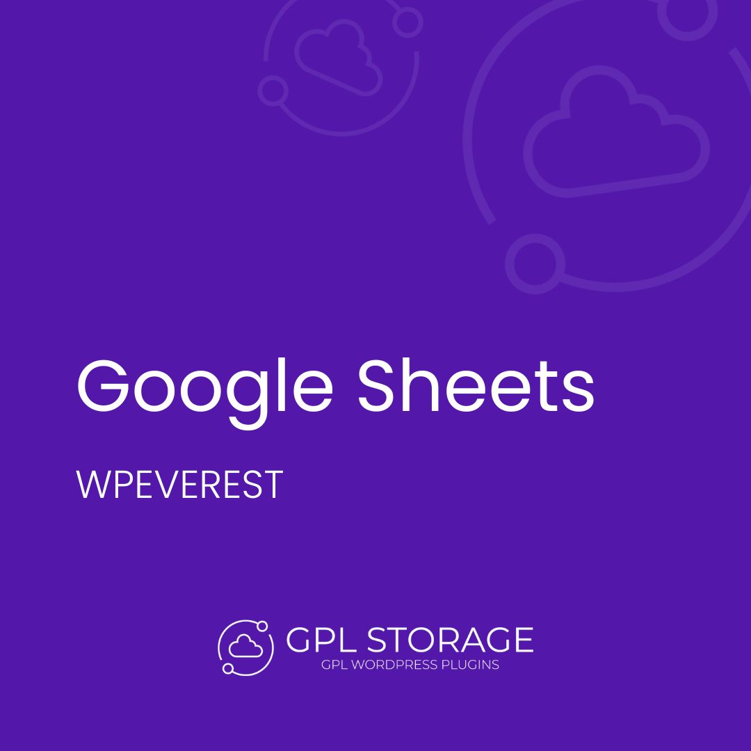 Google Sheets-WPEVEREST GPL Download