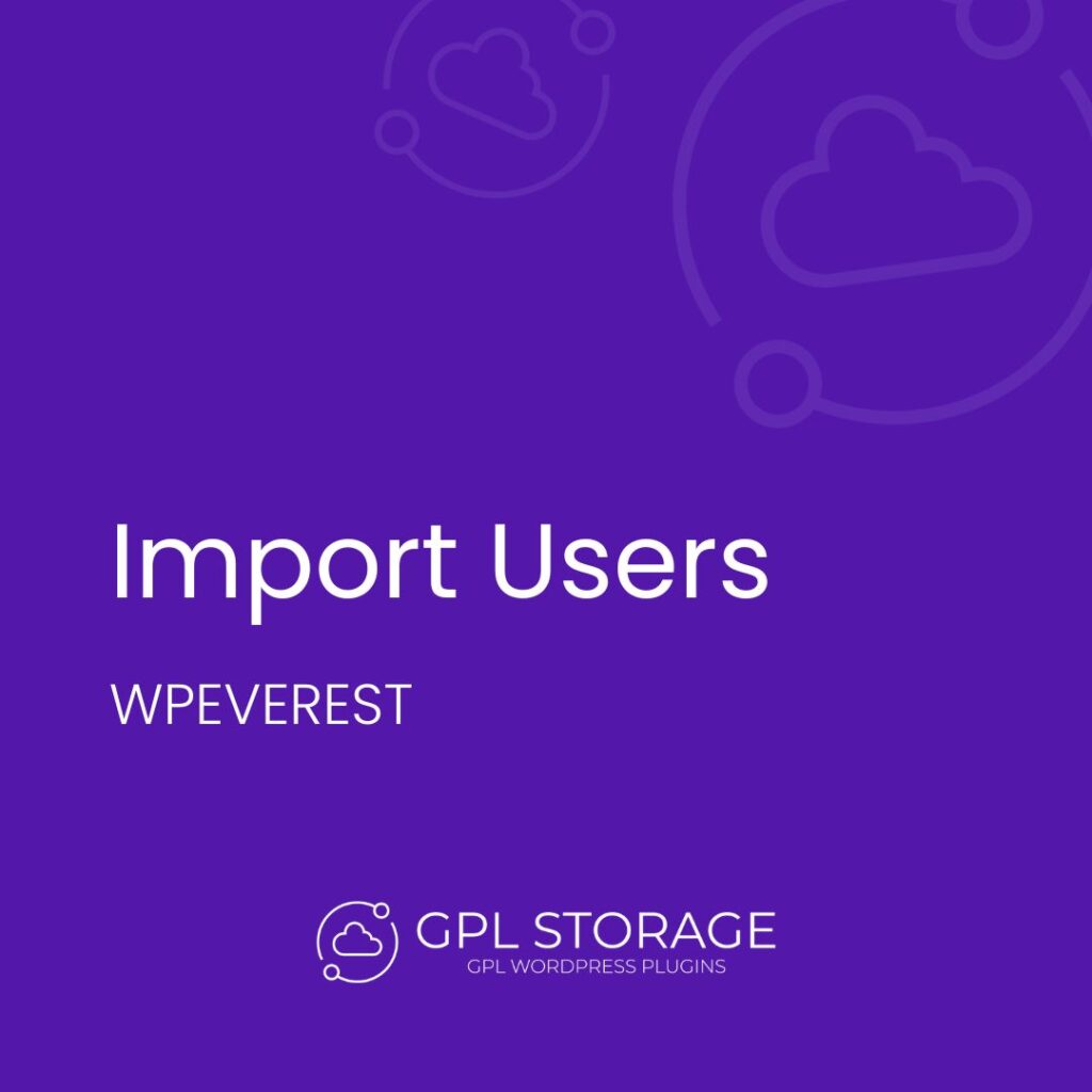 Import Users-WPEVEREST GPL Download