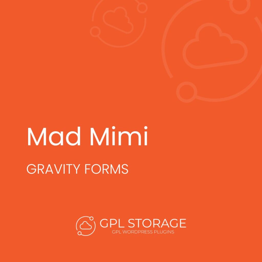 Mad Mimi-GRAVITY FORMS GPL Download