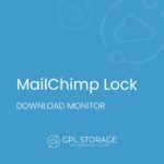 Download Monitor MailChimp Lock