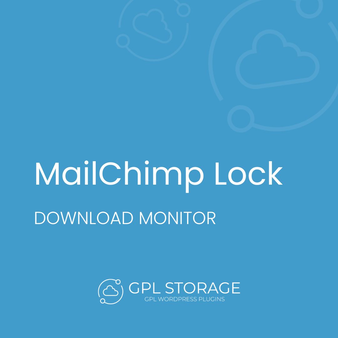 Mailchimp Lock-DOWNLOAD MONITOR GPL Download