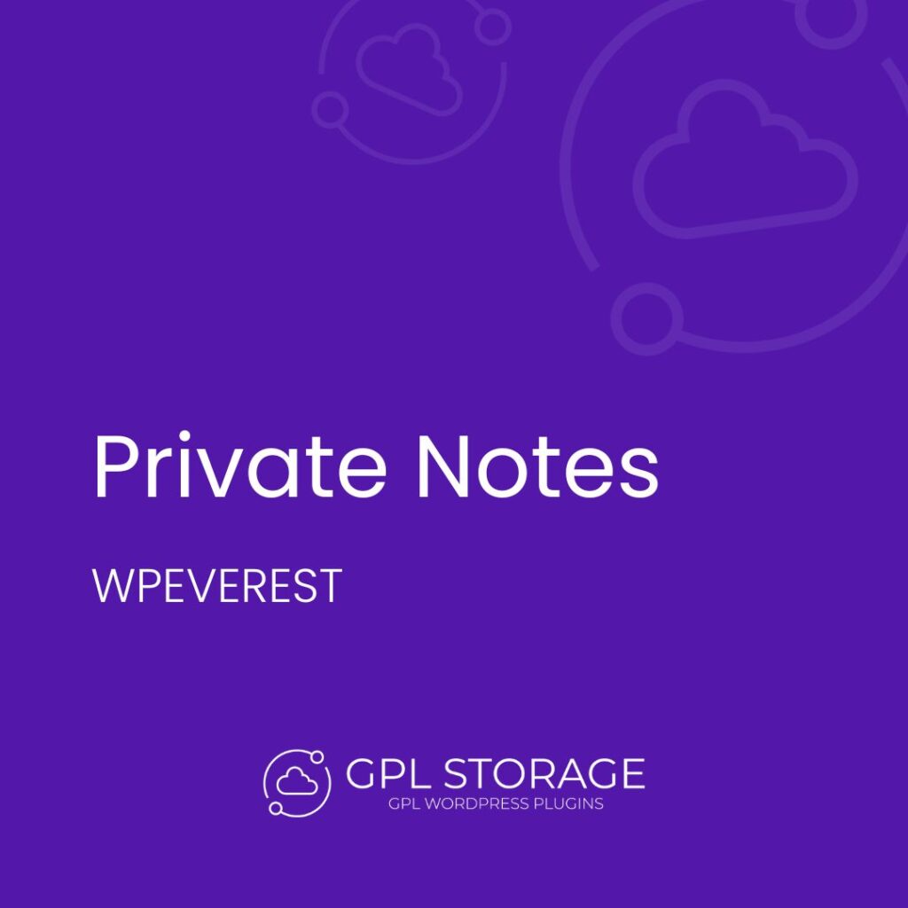 Private Notes-WPEVEREST GPL Download