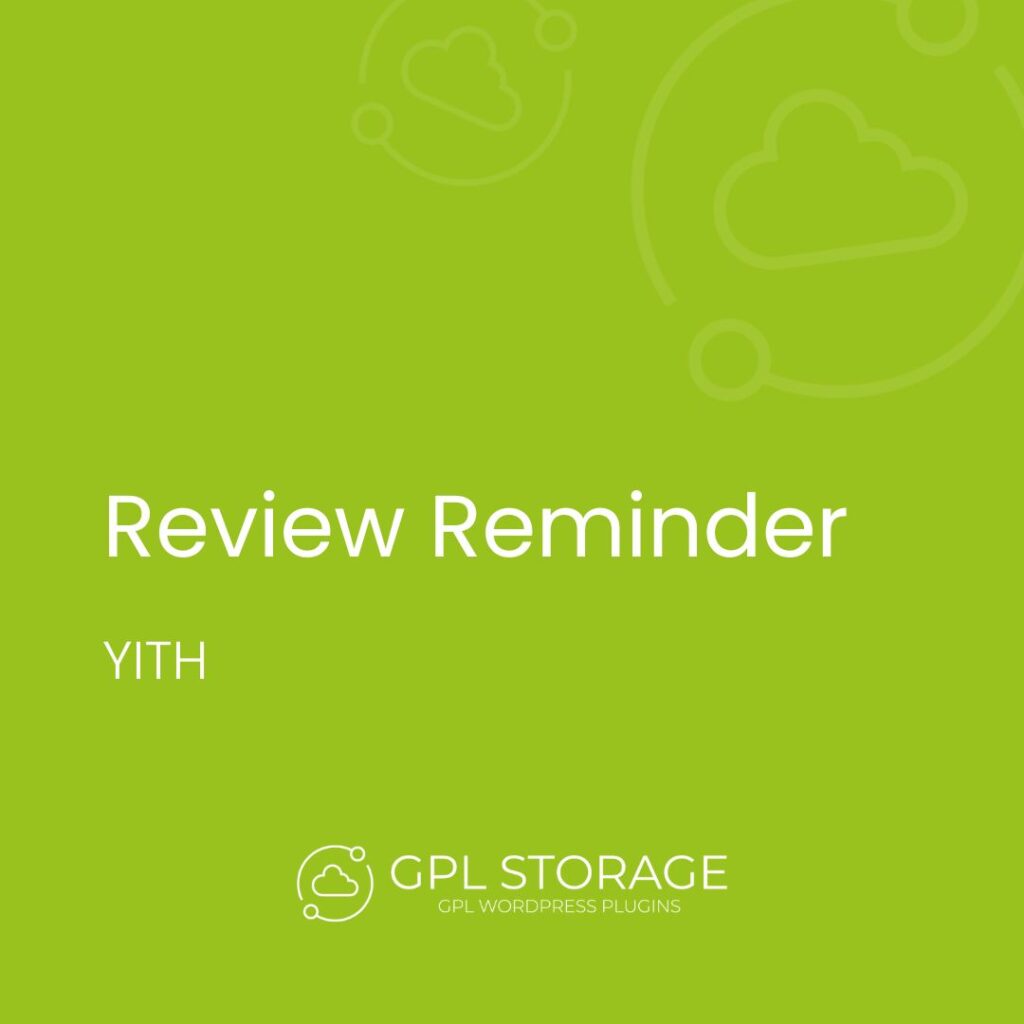 Review Reminder-YITH GPL Download