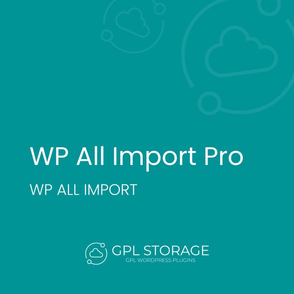 Wp All Import Pro-WP ALL IMPORT GPL Download