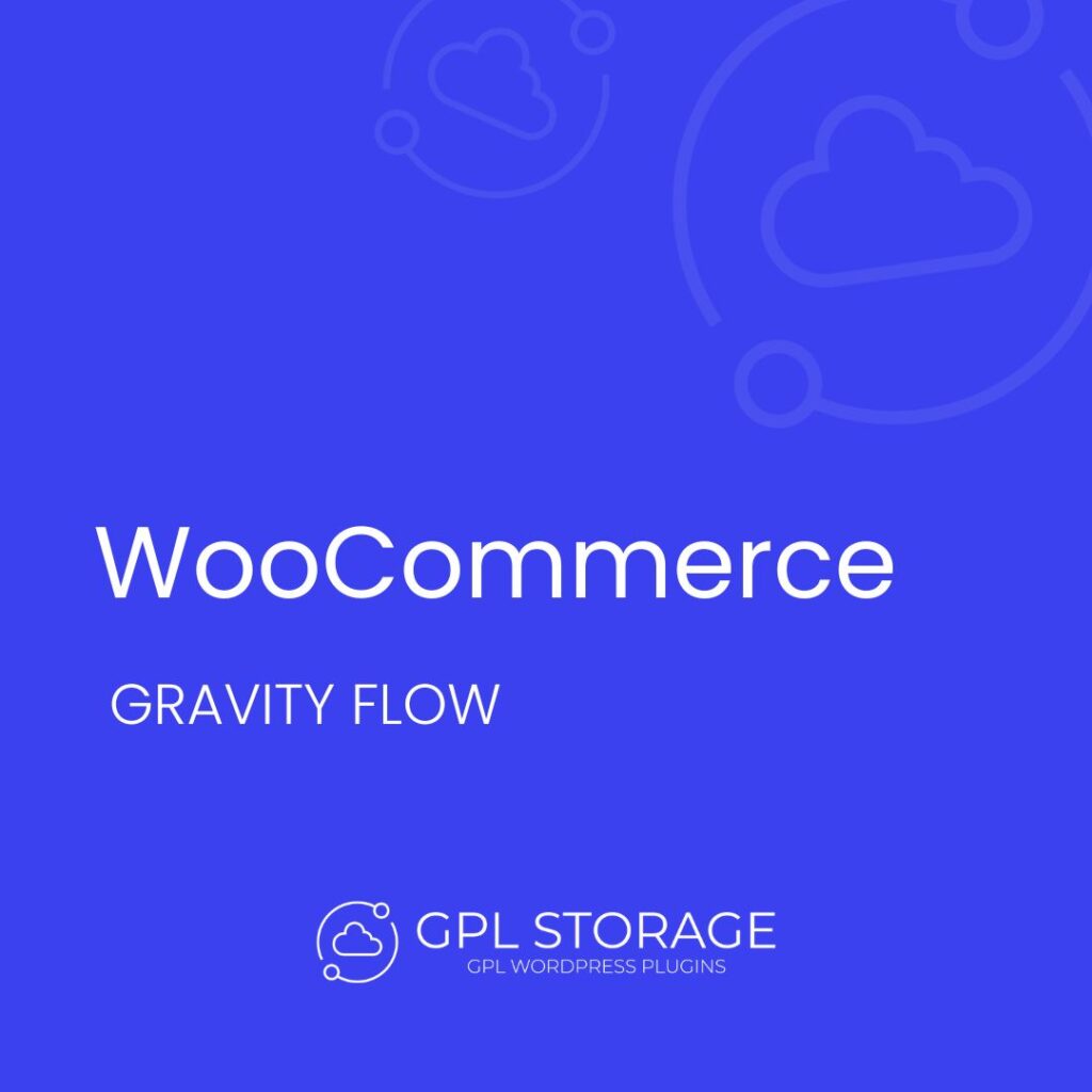 Woocommerce-GRAVITY FLOW GPL Download