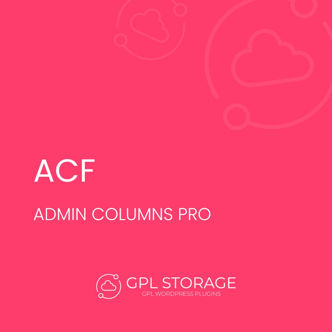 Acf-ADMIN COLUMNS PRO GPL Download