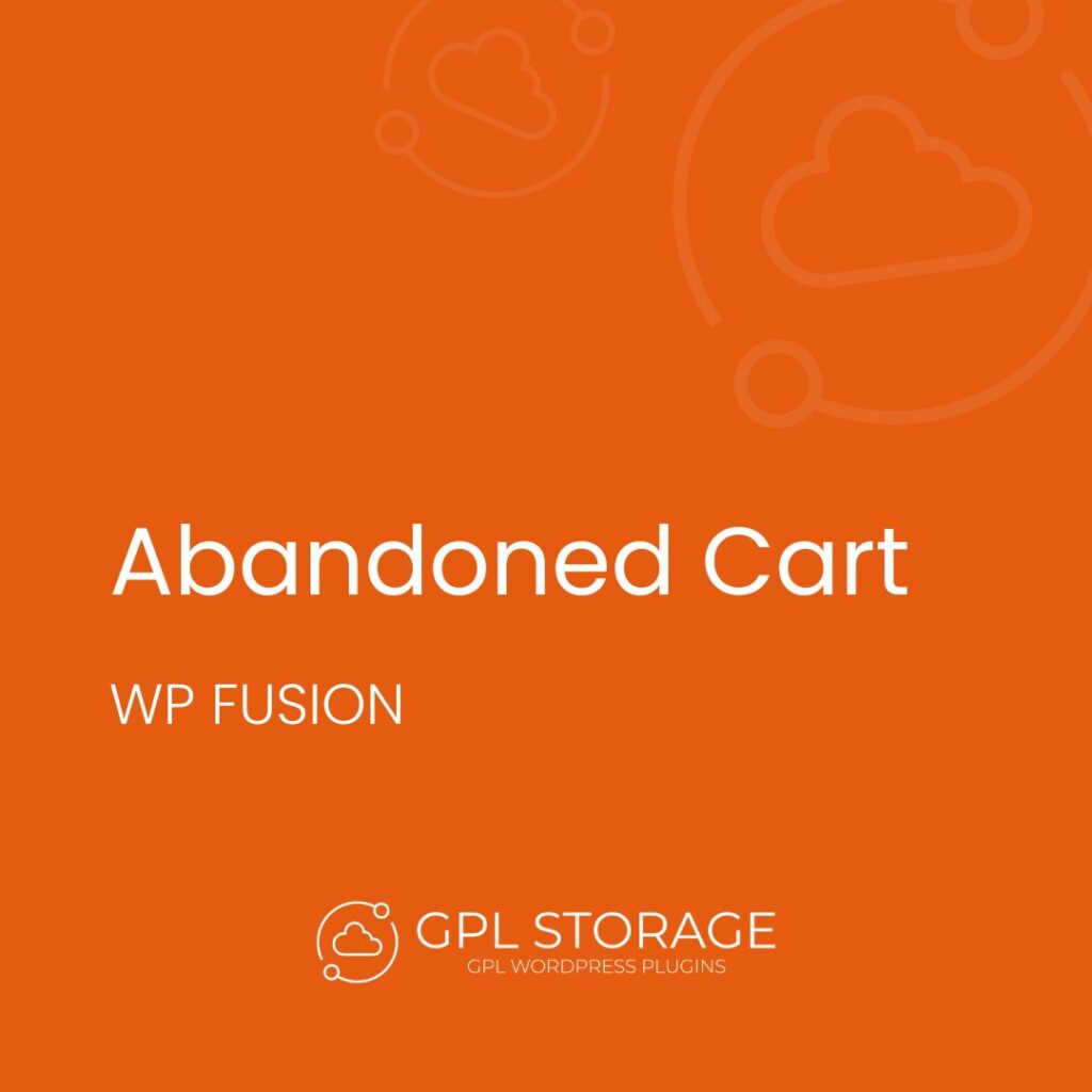 Abandoned Cart-WP FUSION GPL Download