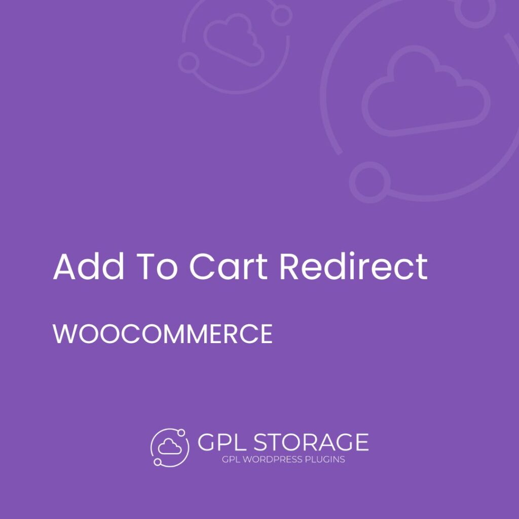 Add To Cart Redirect-WOOCOMMERCE GPL Download