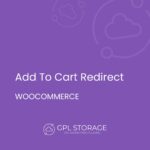 Add To Cart Redirect for WooCommerce