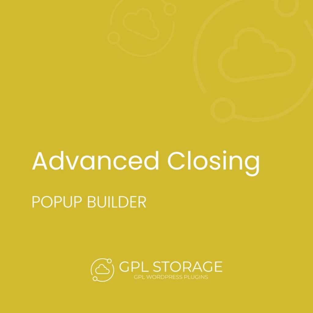 Advanced Closing-POPUP BUILDER GPL Download