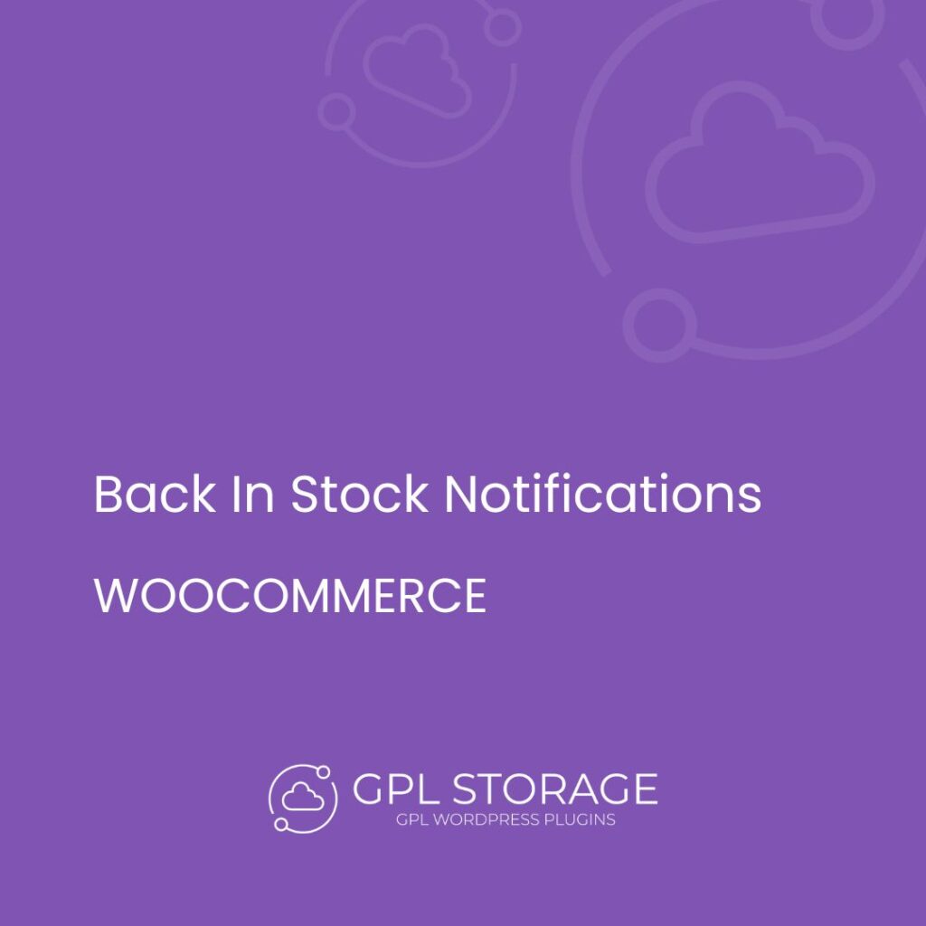 Back In Stock Notifications-WOOCOMMERCE GPL Download