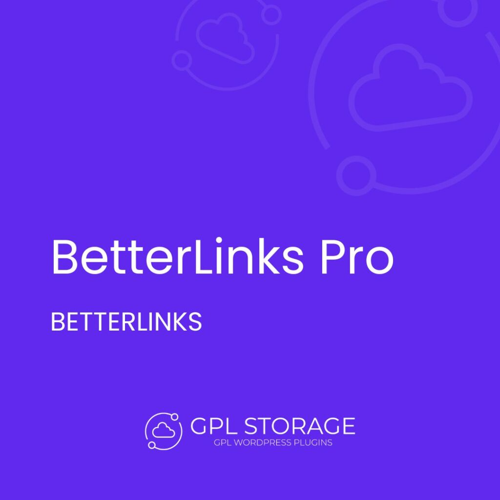 Betterlinks Pro-BETTERLINKS GPL Download