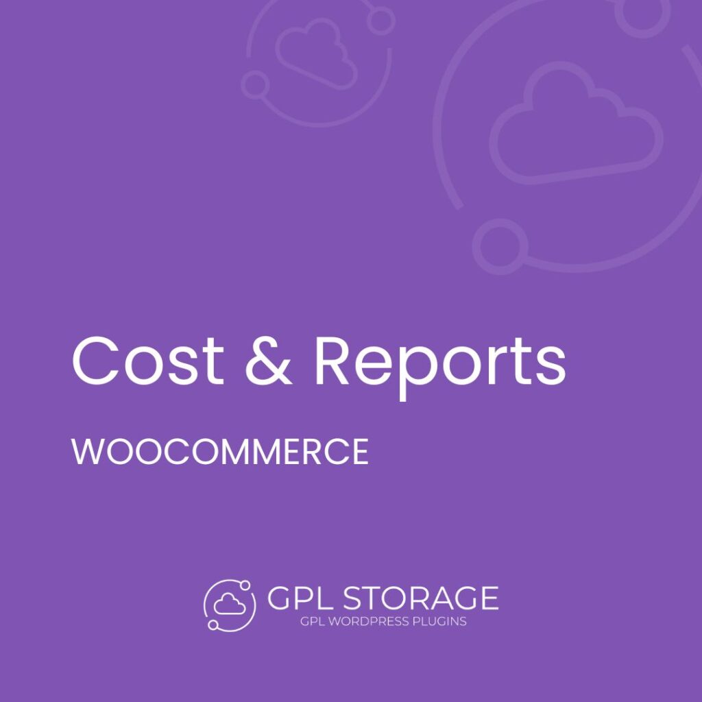 Cost & Reports-WOOCOMMERCE GPL Download