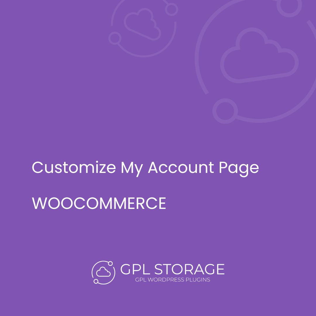 Customize My Account Page-WOOCOMMERCE GPL Download