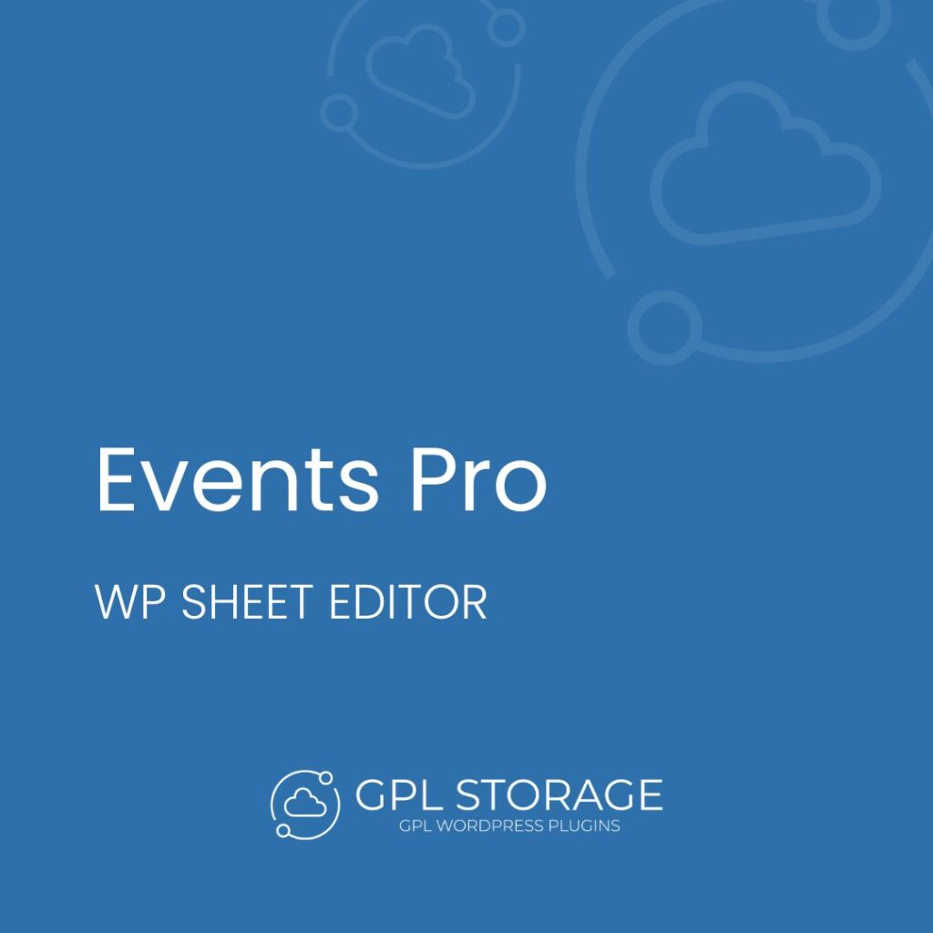 Events Pro-WP SHEET EDITOR GPL Download