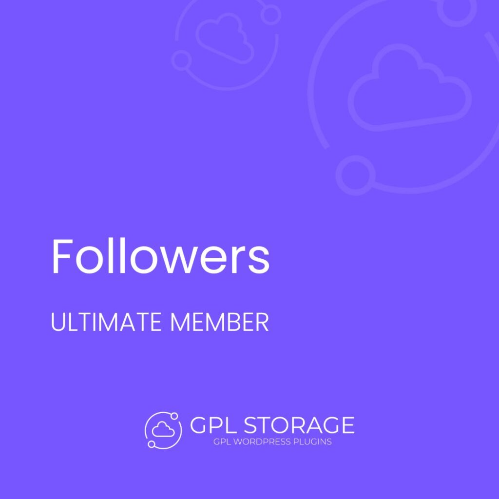 Followers-ULTIMATE MEMBER GPL Download