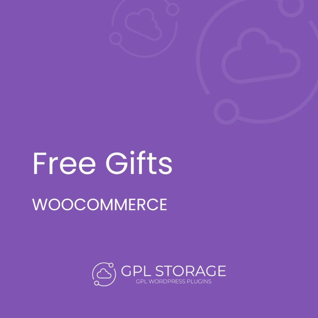 Free Gifts-WOOCOMMERCE GPL Download