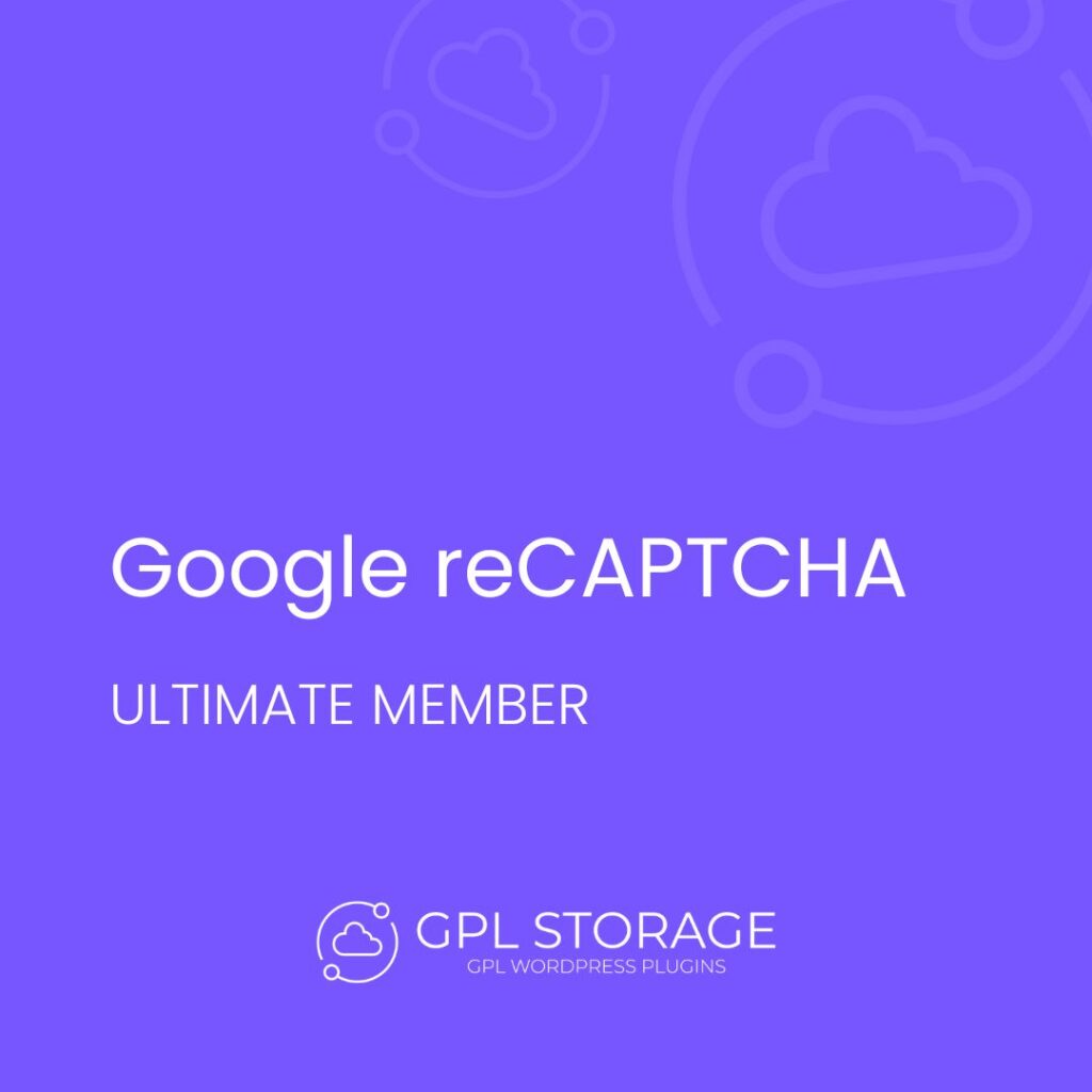 Google Recaptcha-ULTIMATE MEMBER GPL Download