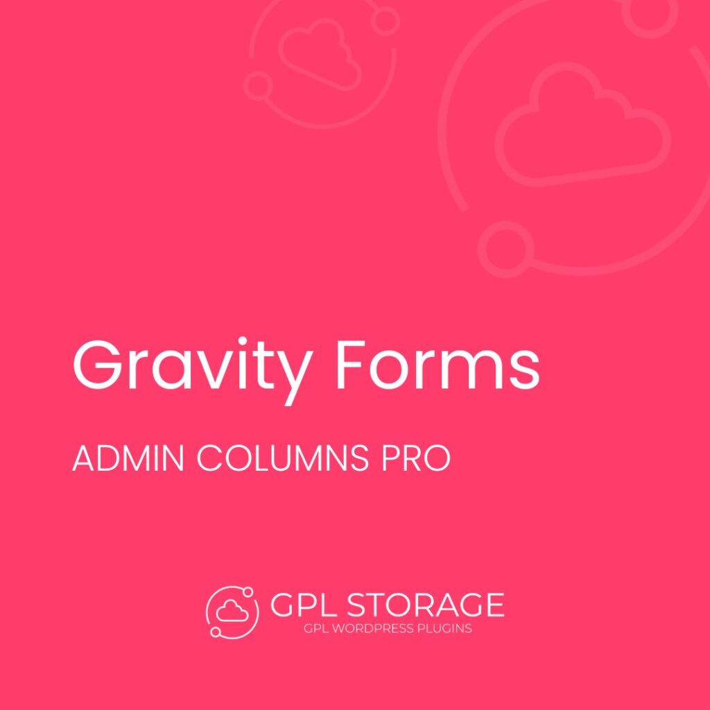 Gravity Forms-ADMIN COLUMNS PRO GPL Download