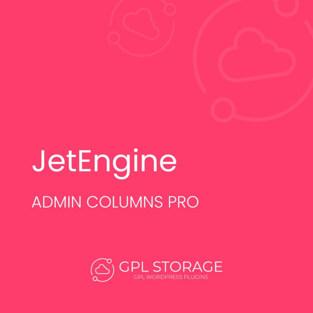 Jetengine-ADMIN COLUMNS PRO GPL Download