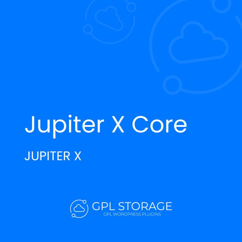 Jupiter X Core-JUPITER X GPL Download