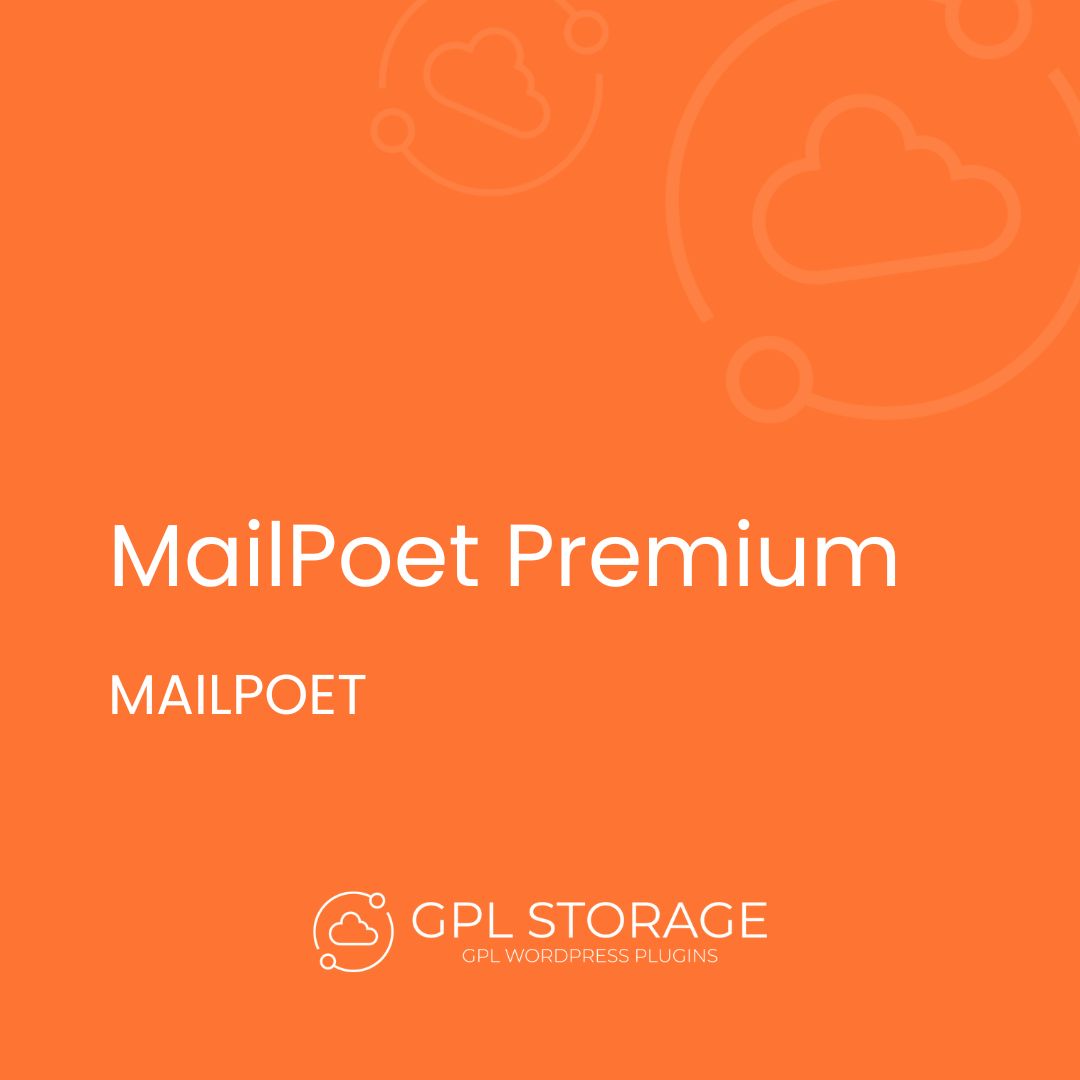 Mailpoet Premium-MAILPOET GPL Download