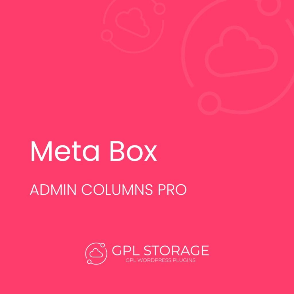 Meta Box-ADMIN COLUMNS PRO GPL Download