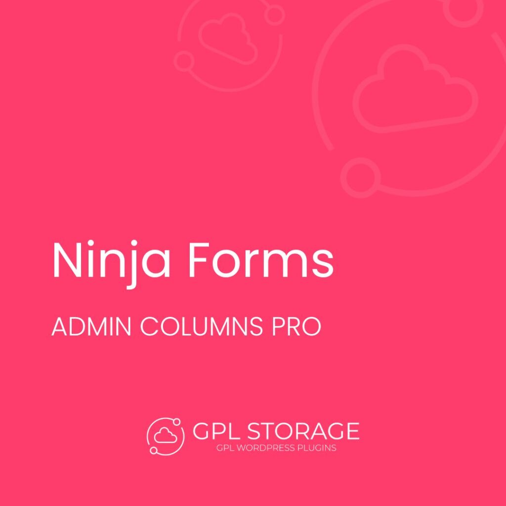 Ninja Forms-ADMIN COLUMNS PRO GPL Download