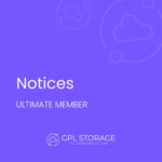 Ultimate Member – Notices