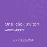 One-click Switch for WooCommerce