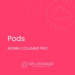 Admin Columns Pro – Pods Addon