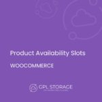 Product Availability Slots for WooCommerce