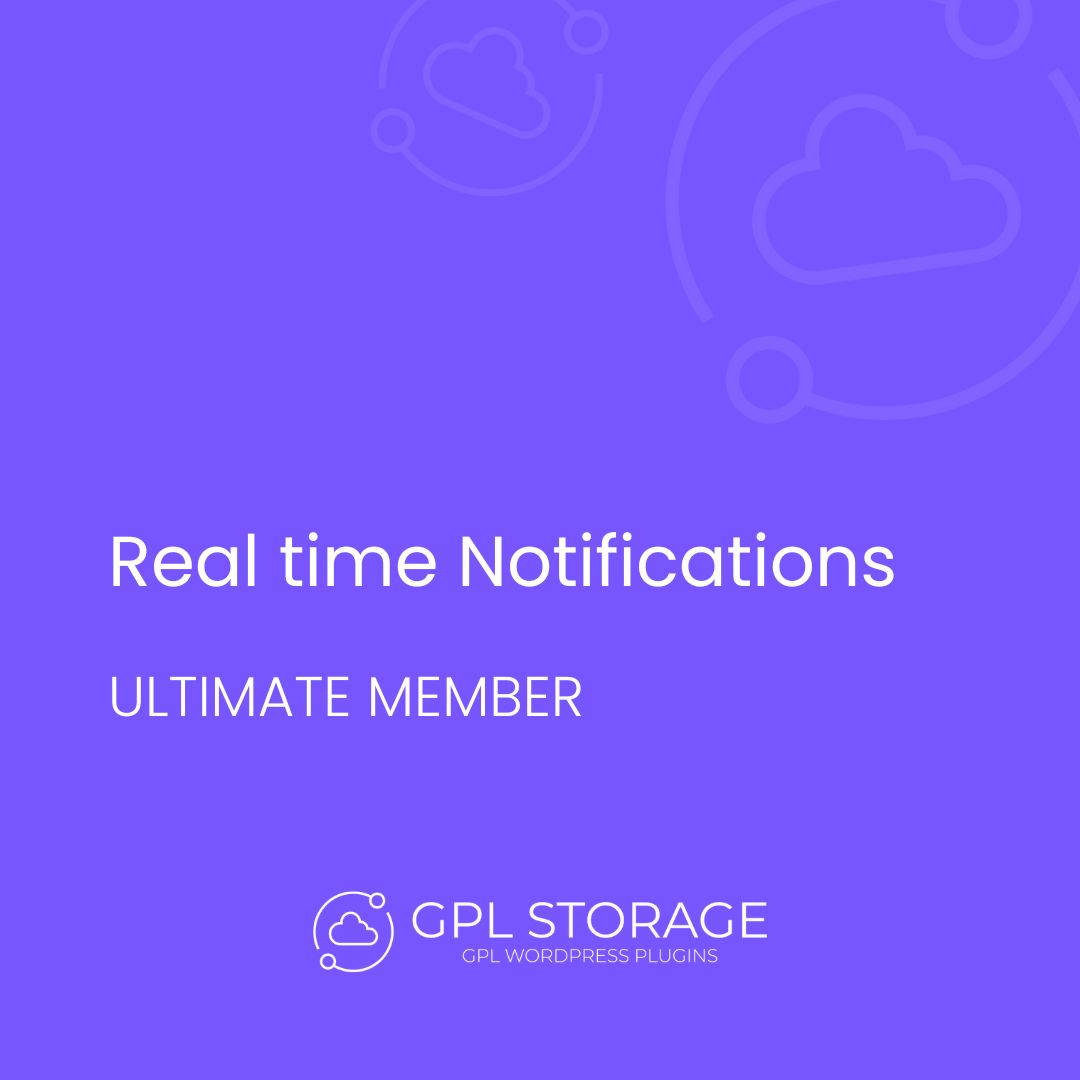 Real Time Notifications-ULTIMATE MEMBER GPL Download