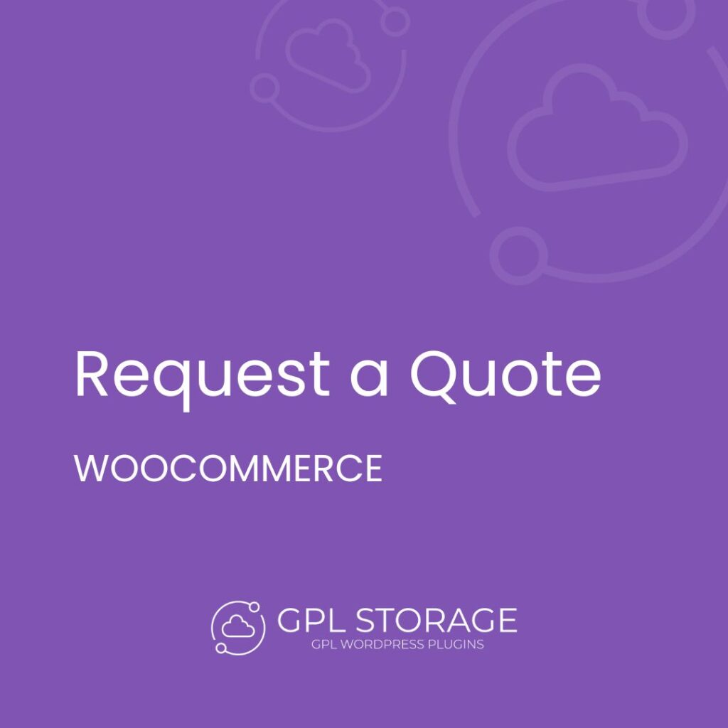 Request A Quote-WOOCOMMERCE GPL Download