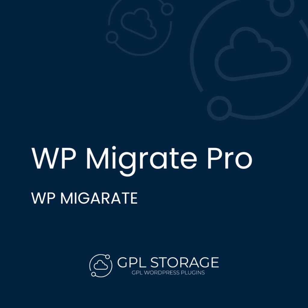 Wp Migrate Pro-WP MIGARATE GPL Download