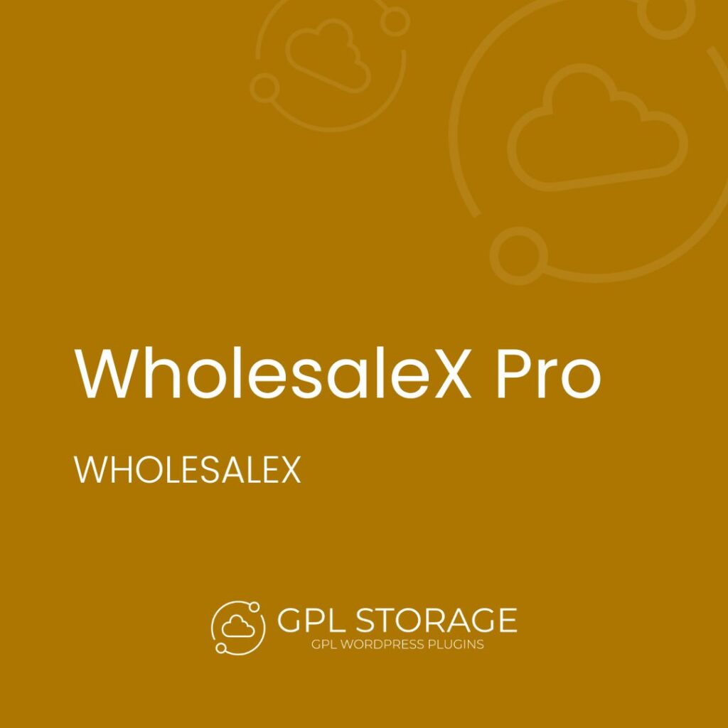 Wholesalex Pro-WHOLESALEX GPL Download